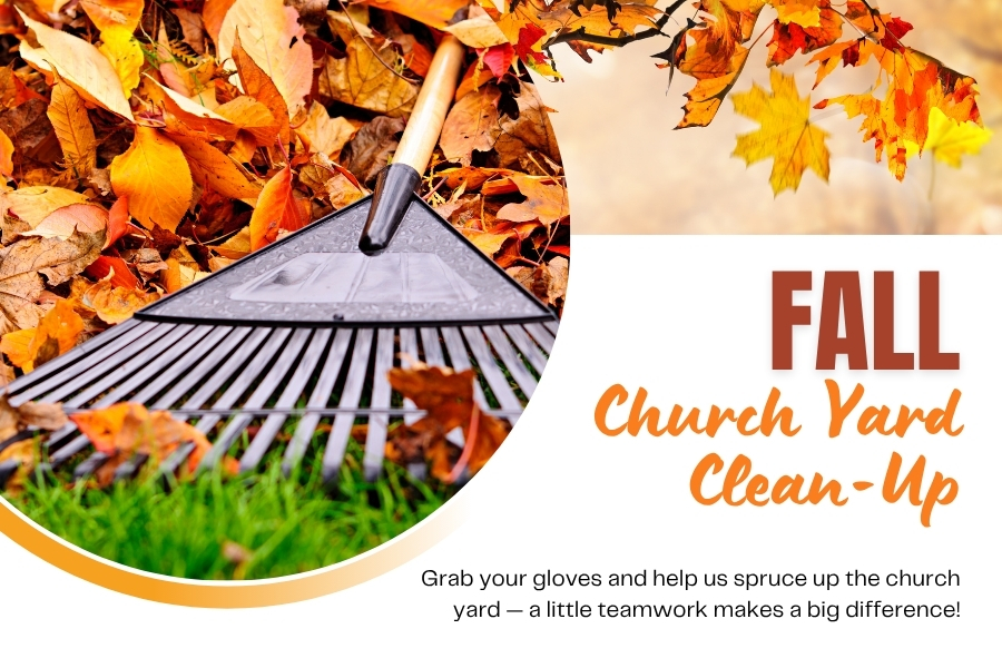 Fall Church Yard Clean-Up